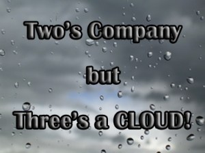 Three's a Cloud